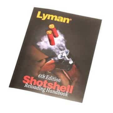 LYMAN 6th EDITION SHOTSHELL RELOADING MANUAL